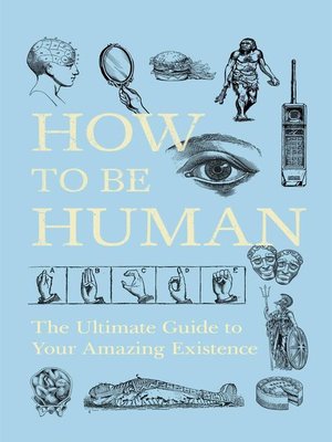 cover image of How to be Human